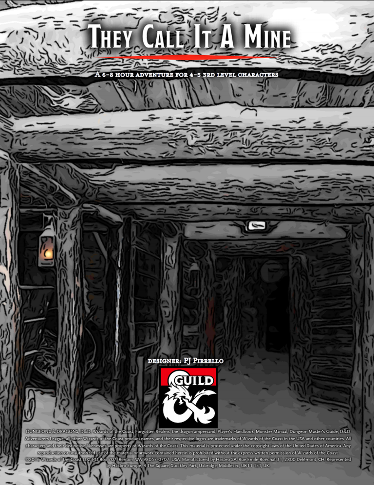 Into the Underdark Part 3: They Call It A Mine